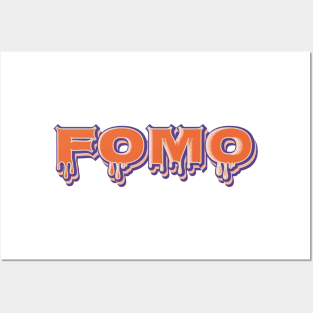 FOMO | Fear of Missing Out Posters and Art